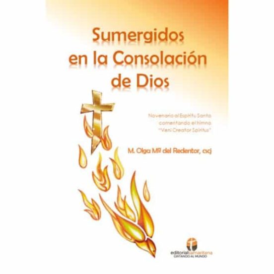 Sumergidos En La Consolación De Dios