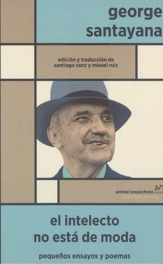 El intelecto no está de moda
