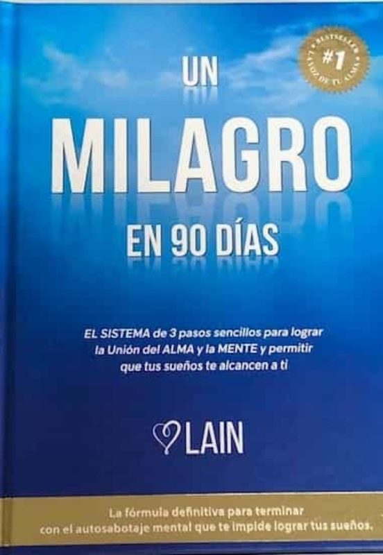Un Milagro En 90 Dias