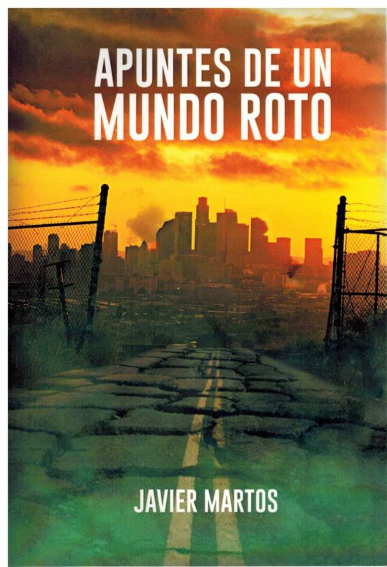 Apuntes De Un Mundo Roto