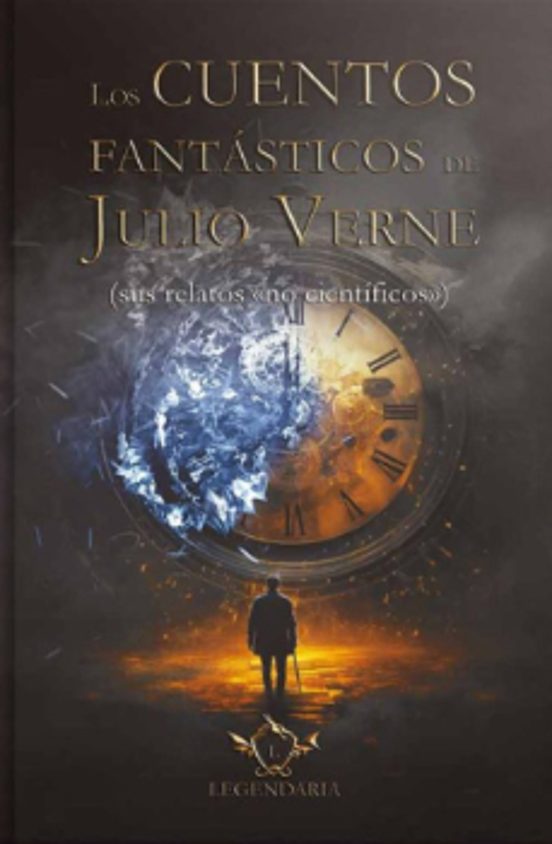 Los Cuentos Fantásticos De Julio Verne