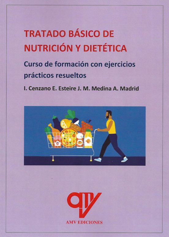 Tratado Básico De Nutrición Y Dietética