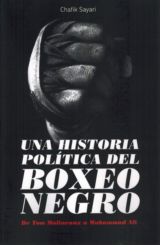 Una historia política del boxeo negro