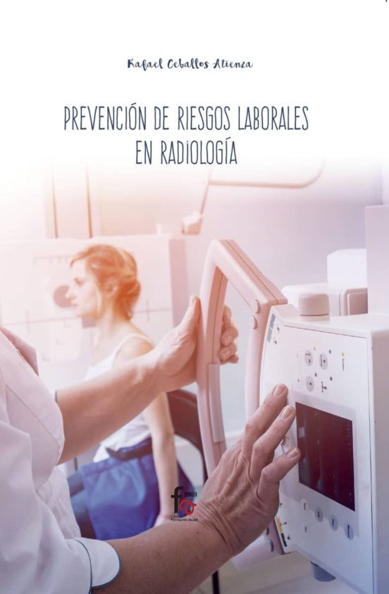 Prevención De Riesgos Laborales En Radiología