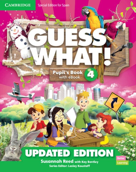 Guess What! Level 4 Pupil S Book With Enhanced Ebook Special Edition F