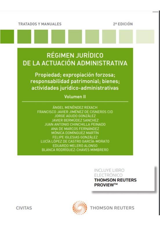Régimen Jurídico De La Actuación Administrativa. Ii 2ª Edicion