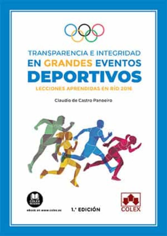 Transparencia E Integridad En Grandes Eventos Deportivos. Lecciones Ap