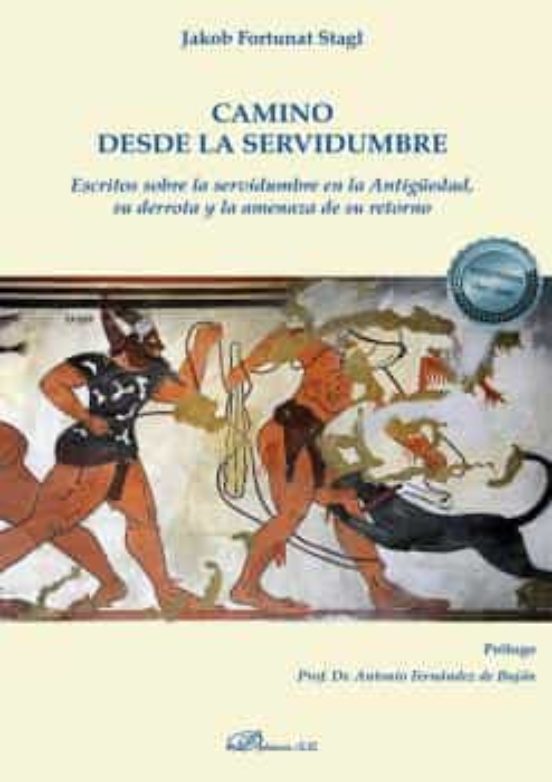 Camino Desde La Servidumbre