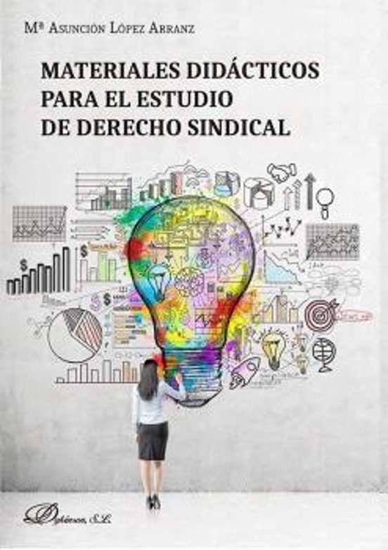 Materiales Didácticos Para El Estudio De Derecho Sindical