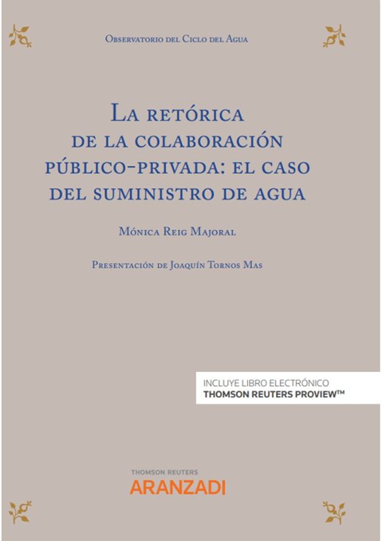 Retórica De La Colaboración Público-privada: El Caso Del Suministro De