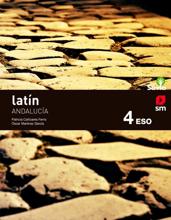 Latín 4º ESO Savia Ed 2021 Andalucia