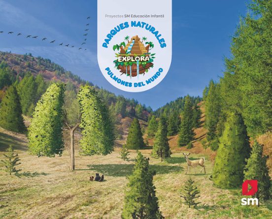 Naturales Pulmones del Mundo 4 Años Proyecto Explora Cast Ed 2022 Cast