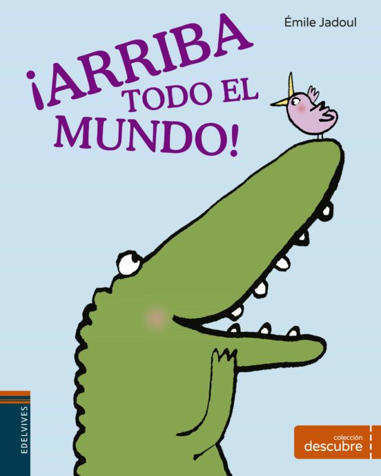 ¡Arriba Todo el Mundo!