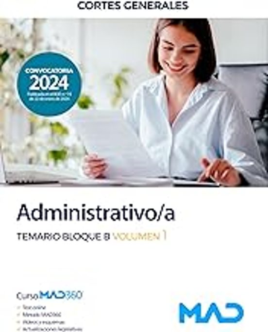 Administrativo/a. Temario Bloque B Volumen 1
