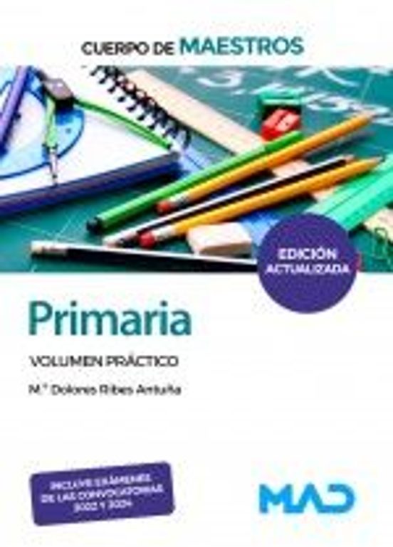 Cuerpo De Maestros. Primaria. Volumen Práctico