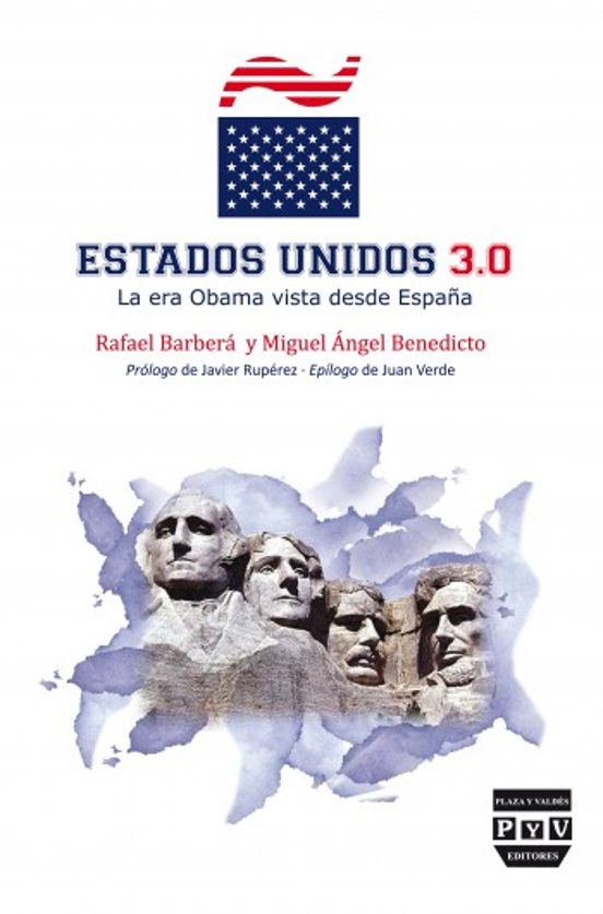 Estados Unidos 3.0: La Era Obama Vista Desde España