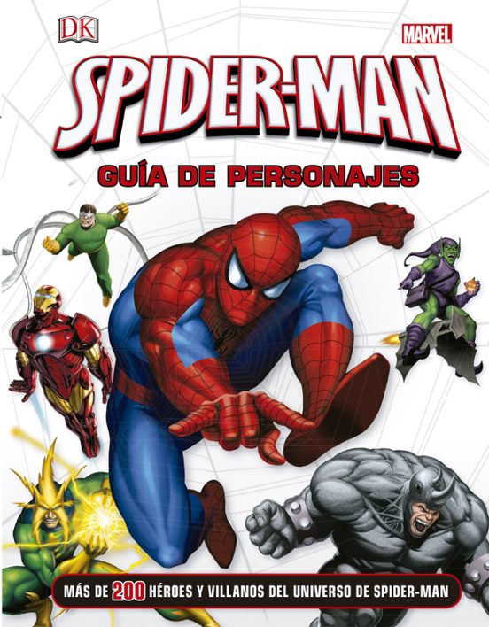 Spider-Man. Guía De Personajes
