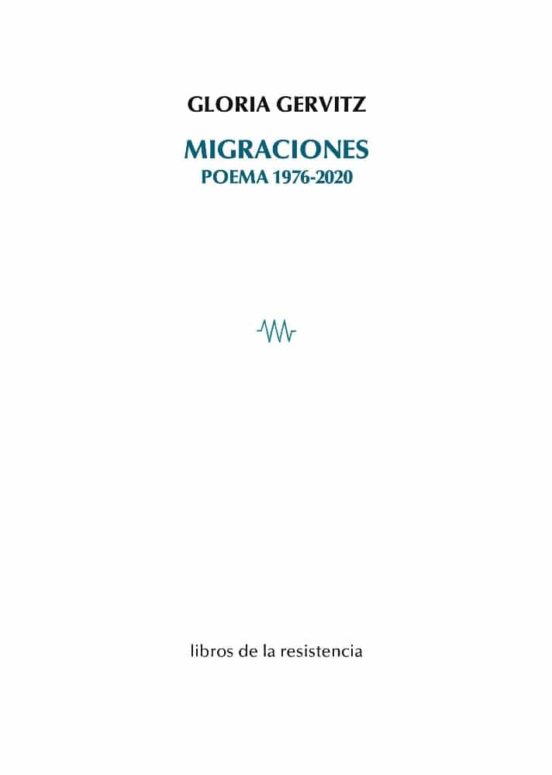 Migraciones. Poema 1976-2020
