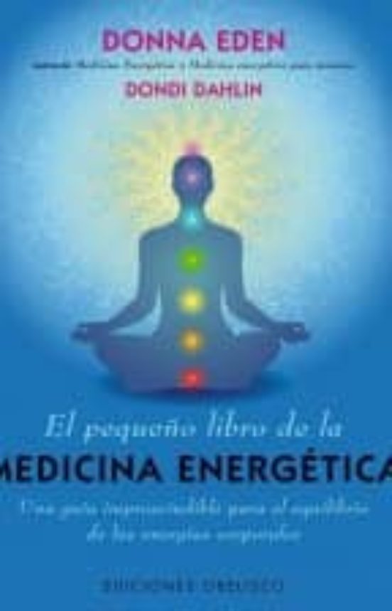 El Pequeño Libro De La Medicina Energética