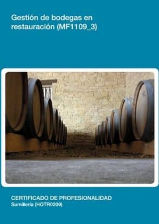 Gestión De Bodegas En Restauración. Certificados De Profesion