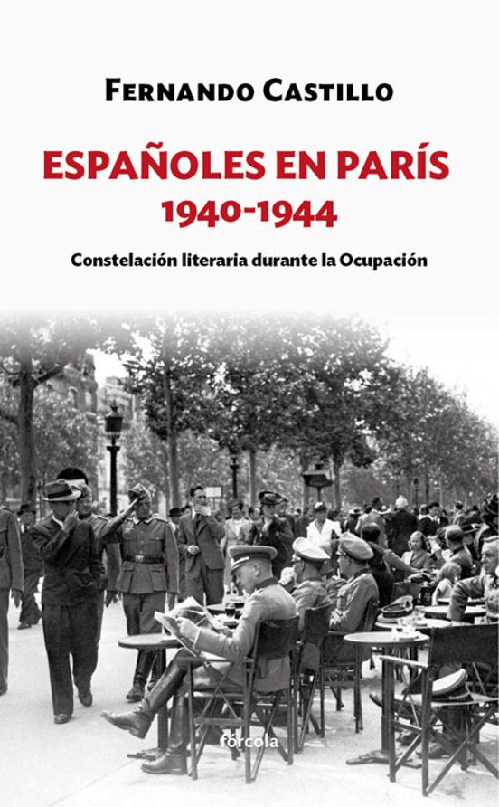 Españoles En París 1940-1944