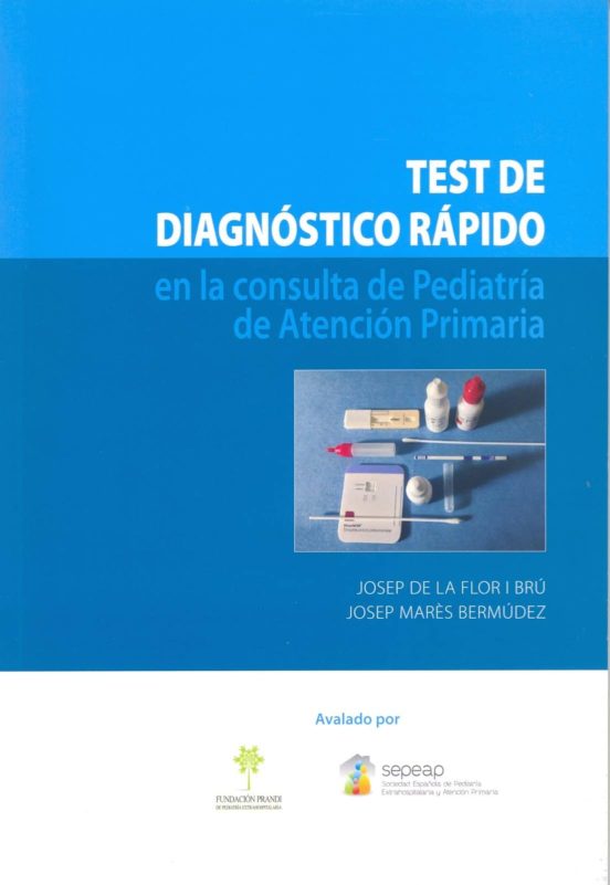 Test De Diagnóstico Rápido En La Consulta De Pediatría De Atención Primaria