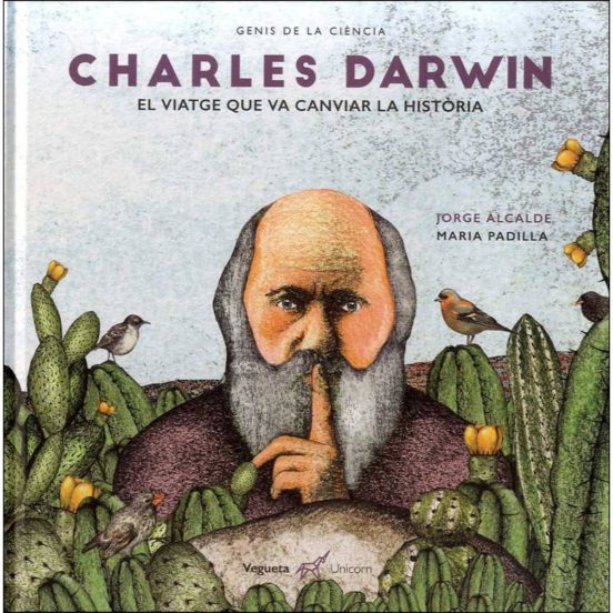 Darwin: El Viatge Que Va Canviar La Historia