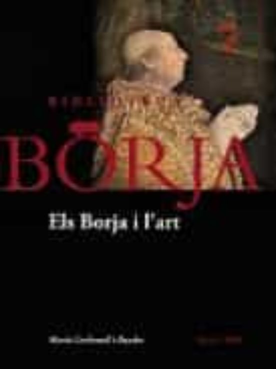 Els Borja I L Art