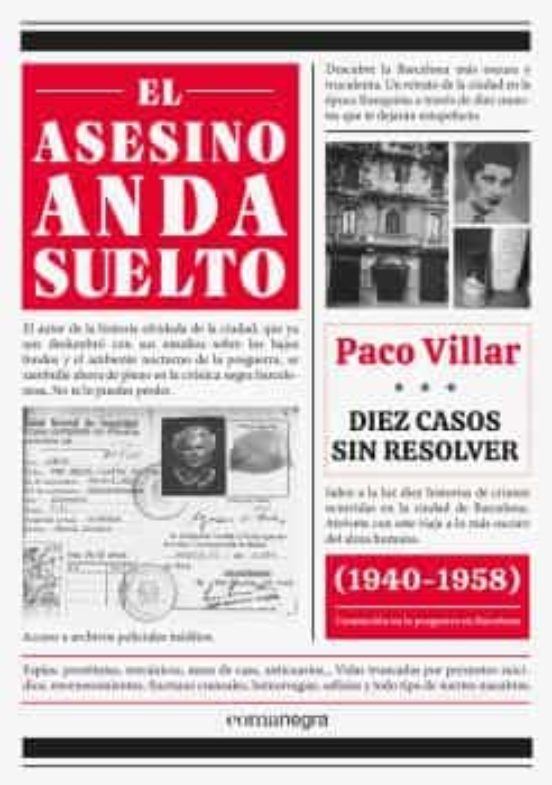 El Asesino Anda Suelto: Diez Casos Sin Resolver