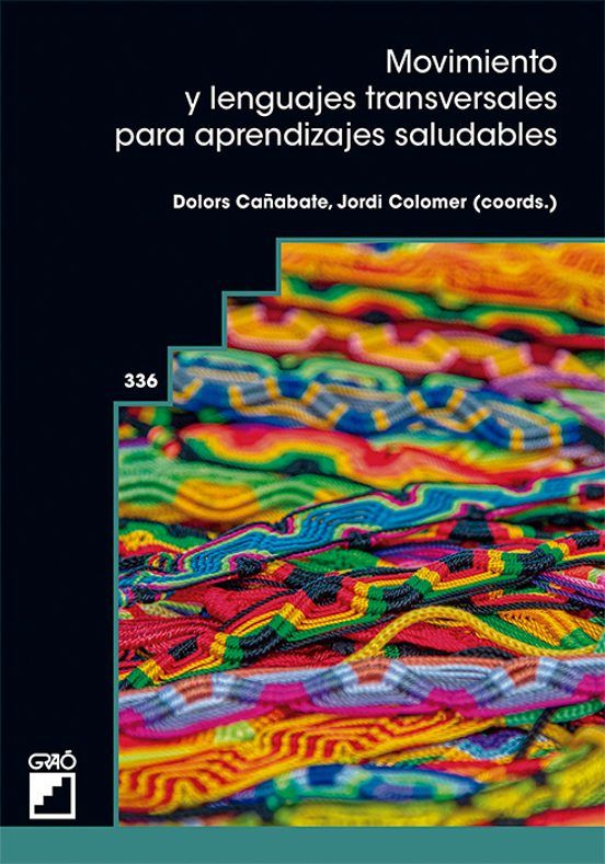 Movimiento Y Lenguajes Transversales Para Aprendizajes Saludables