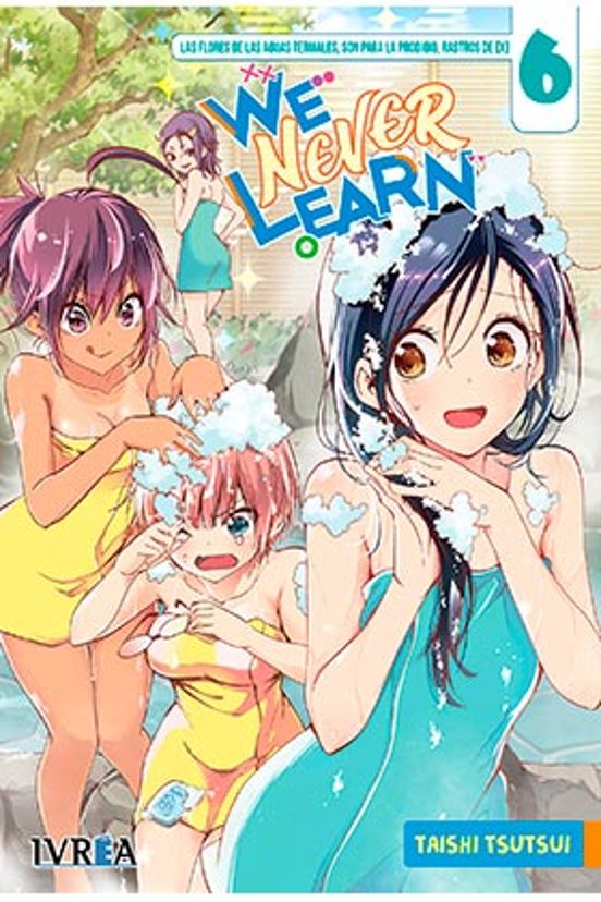 We Never Learn 6