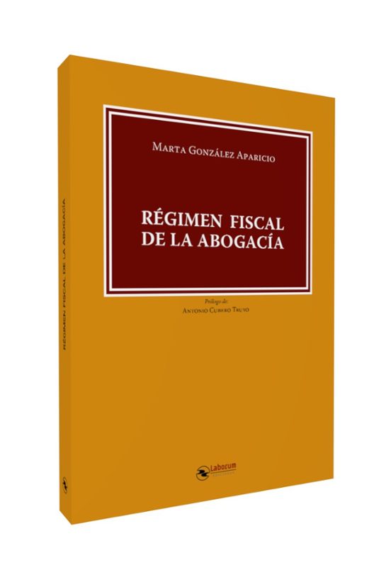 Régimen Fiscal De La Abogacía