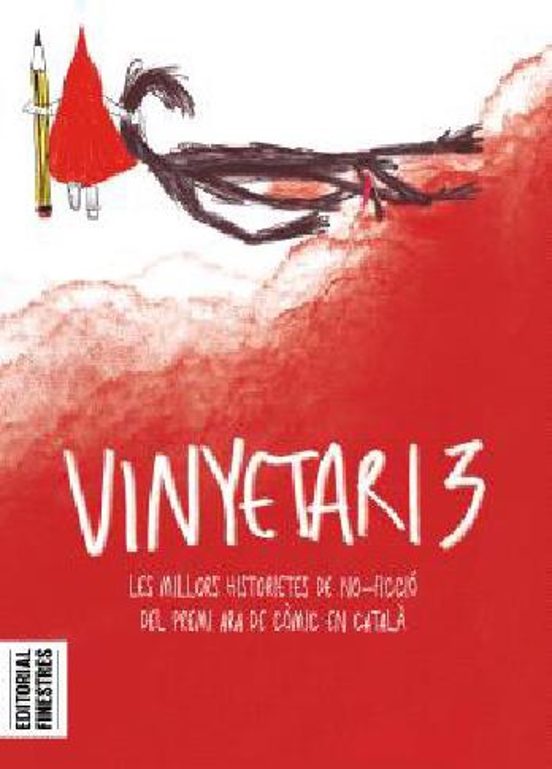 Vinyetari 3. Les Millors Historietes de no Ficcio del Premi Ara de Com