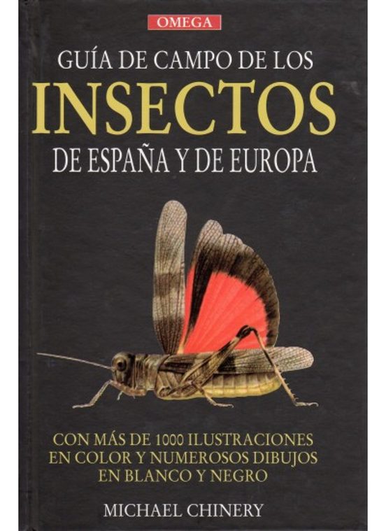 Guia de Campo de los Insectos de España y de Europa
