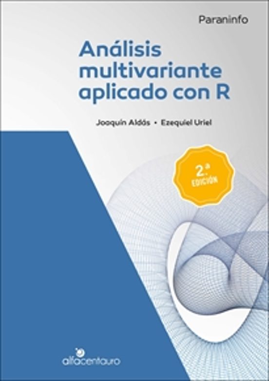 Análisis Multivariante Aplicado Con R. 2ª Ed