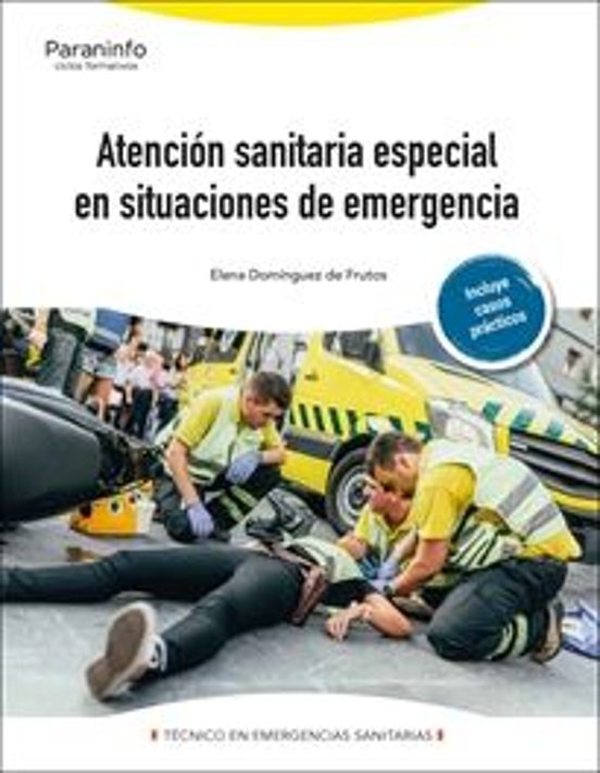 Atención Sanitaria Especial En Situaciones De Emergencia