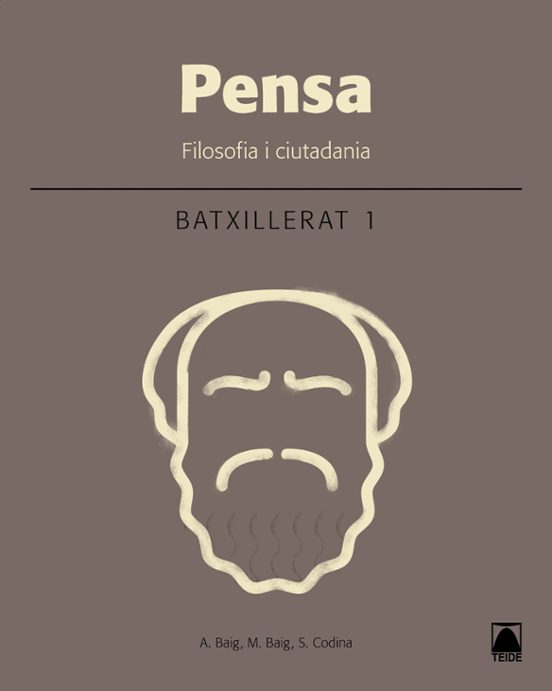 Filosofia I Ciutadania 1º Batxillerat Pensa Catala Ed 2016