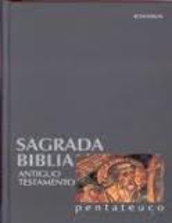 Sagrada Biblia: Pentateuco