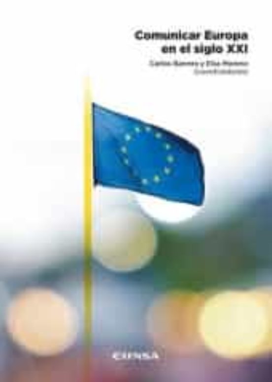 Comunicar Europa En El Siglo Xxi