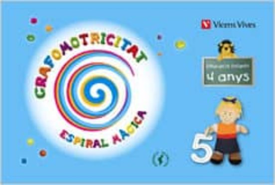 Grafomotricitat. Espiral Màgica. 4 Anys. Valencià