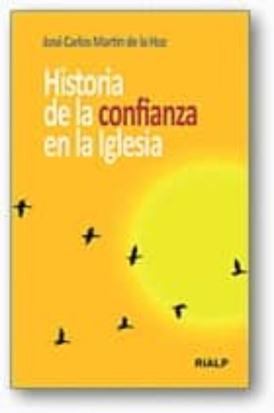 Historia de la confianza en la Iglesia