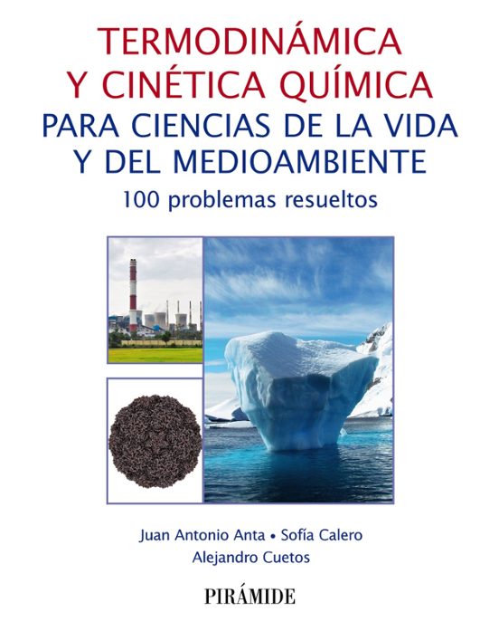 Termodinamica Y Cinetica Quimica Para Ciencias De La Vida Y Del Medioa