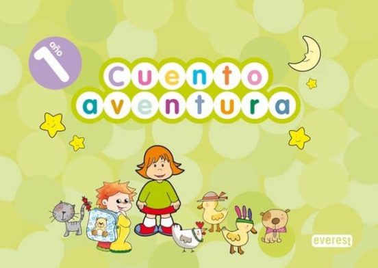 Cuentoaventura 1 Año Libro Del Alumno