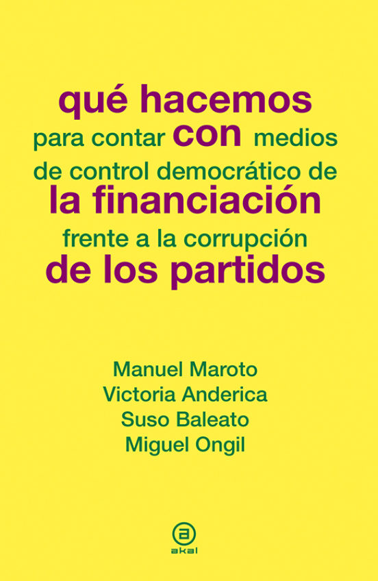 Qué Hacemos Con La Financiación De Partidos