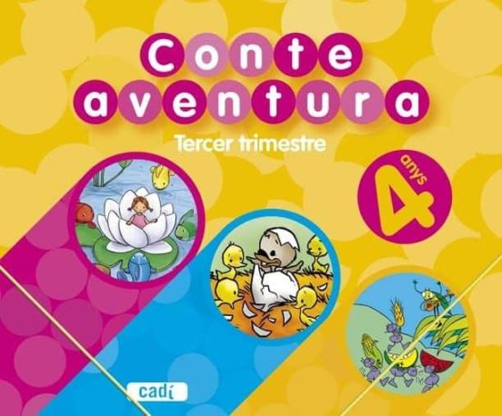 Conteaventura 4 Anys. Tercer Trimestre