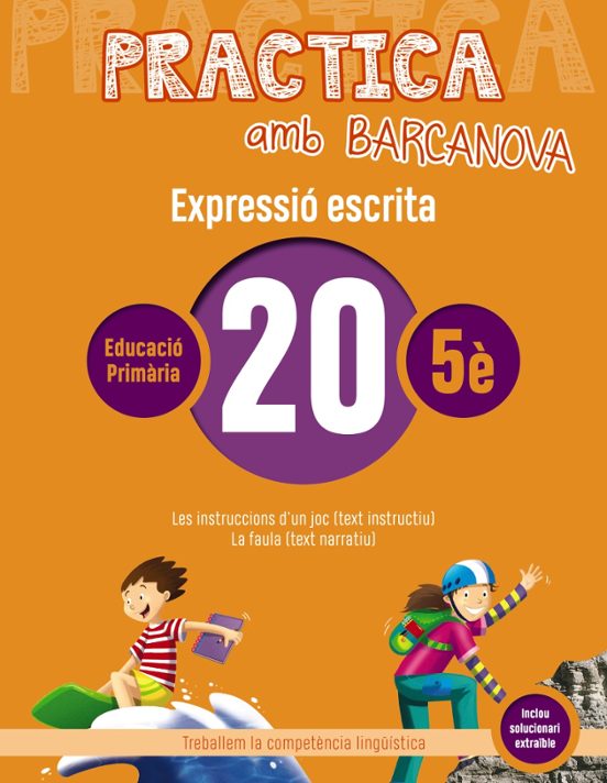 Expressio Escrita 20 5º Educacion Primaria Practica Amb Barcanova Ed 2