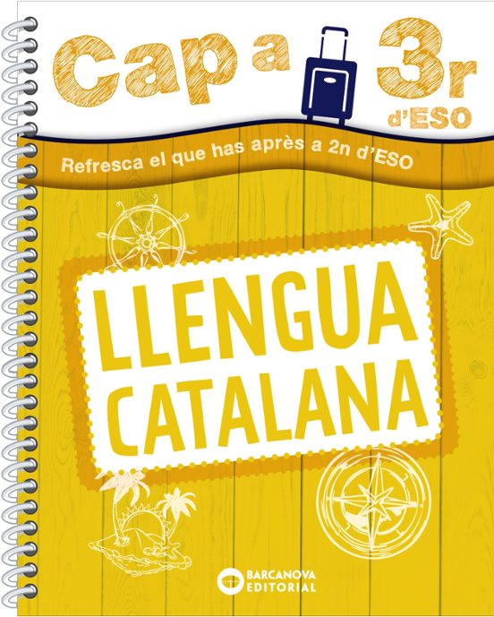 Cap A 3r ESO. Llengua Catalana