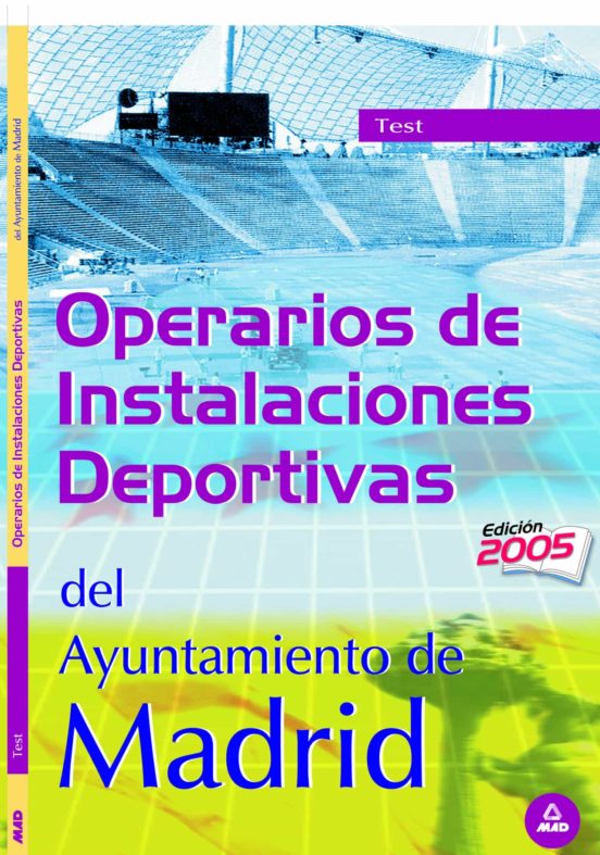Operarios Instalaciones Deportivas: Ayuntamiento De Madrid: Test