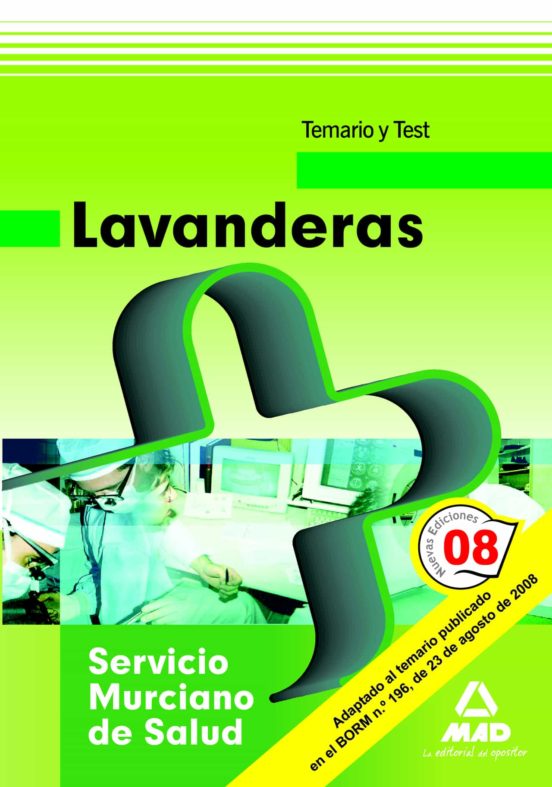 Lavanderas Del Servicio Murciano De Salud. Temario Y Test