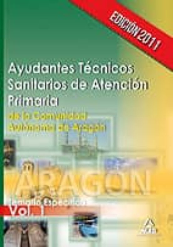 Ayudantes Tecnicos Sanitarios De Atencion Primaria. Temario Espec Ific